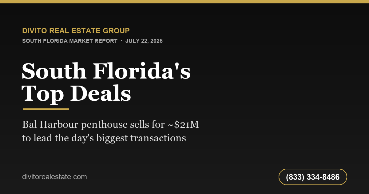 South Florida Top Deals: Bal Harbour $21M