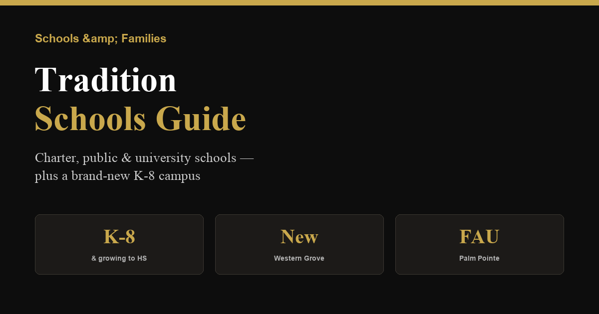 Tradition Schools Guide